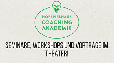 Hofspielhaus Coaching